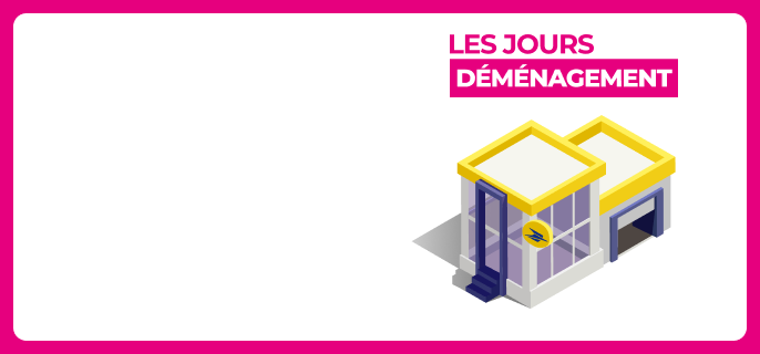 Les Jours déménagement en bureau de poste