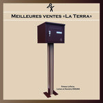 "LA TERRA"  boîte aux lettres 1 Porte. Structure mécano-soudée en tôles d’acier 10 et 15/10ème Dimensions et Serrure agréées la Poste