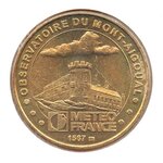 Mini médaille monnaie de paris 2007 - observatoire de mont-aigoual