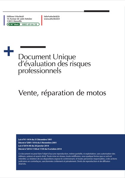 Document unique d'évaluation des risques professionnels métier (Pré-rempli) : Vente réparation de motos Version 2024 UTTSCHEID