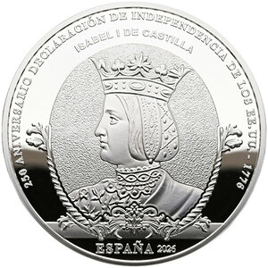 Monnaie ISABELLA QUARTER Revolutionary War 250 Anniversaire Argent 10€ Euro Spain 2026 (PRÉCOMMANDE)