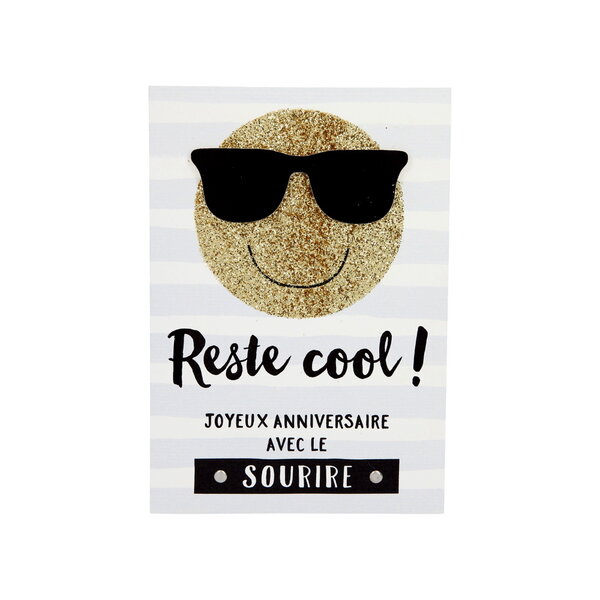 Carte de voeux paillettes - anniversaire - reste cool !