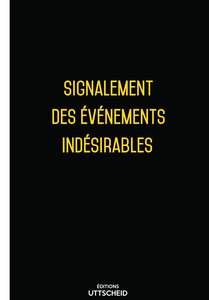 Signalement des événements indésirables 2024 UTTSCHEID