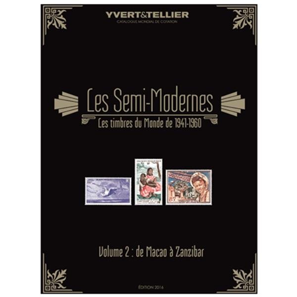 SEMI-MODERNES DU MONDE : 1941-1960 (Édition 2016) - Vol. 2