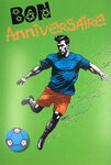 Carte FLUO Bon ANNIVERSAIRE Footballeur avec Enveloppe 12x17,5cm
