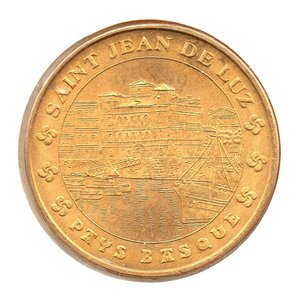 Mini médaille Monnaie de Paris 2007 - Saint Jean de Luz