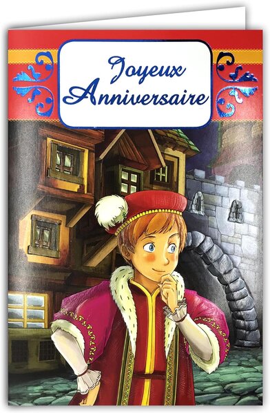 Carte Joyeux Anniversaire Prince Château pour Enfant Enveloppe Blanche 12x17 5cm