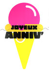 Carte FLUO Joyeux Anniversaire Cornet de Glace Rose - Avec Enveloppe 12x17,5cm