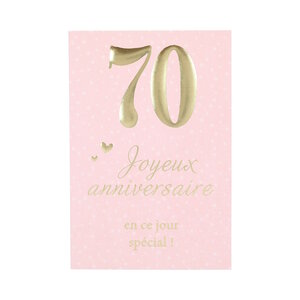 Carte Anniversaire - 70 ans Joyeux Anniversaire en ce jour spécial !
