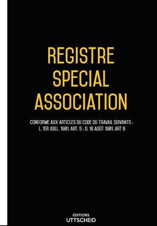 Registre spécial de l'association UTTSCHEID