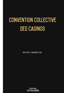 Convention collective des casinos 2024 - Brochure 3167 + grille de Salaire UTTSCHEID