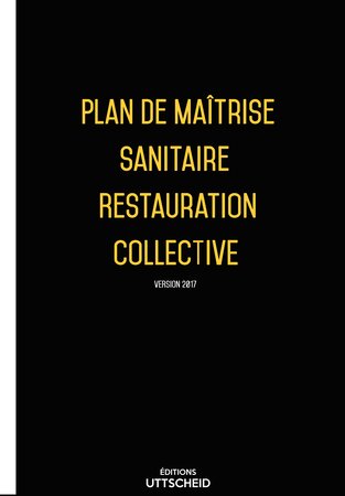 Plan de Maîtrise Sanitaire (PMS) Restauration collective pré-rempli 2023 UTTSCHEID