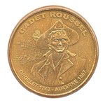 Mini médaille monnaie de paris 2007 - cadet roussel (le buste)
