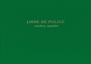 Registre Livre de police pour Bijoutiers - Ventes/achats - 21X30 200 P.- vert ELVE