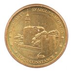 Mini médaille monnaie de paris 2008 - remparts d’aigues-mortes (tour constance)