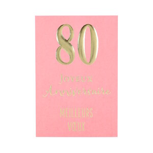 Carte Anniversaire - 80 ans Joyeux Anniversaire Meilleurs voeux