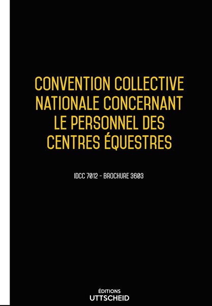 Convention collective nationale Architecte 20 janvier 2025 - Brochure 3603 + grille de Salaire UTTSCHEID