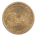 Mini médaille monnaie de paris 2007 - château de pau
