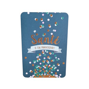 Carte De Voeux - Anniversaire - Santé A Ton Anniversaire !