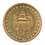Mini médaille Monnaie de Paris 2007 - Abbaye Sainte Foy