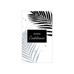 Carte De Voeux - Condoléances - Sincères Condoléances - Feuilles Noir et Argent