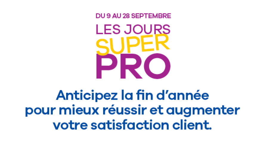 les jours super pro